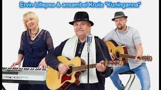 Ervin Lillepea ja ansambel Kruiis  Kuninganna