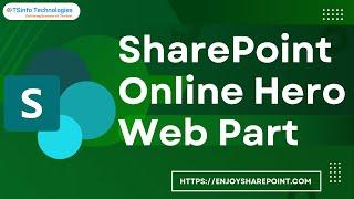 How to use SharePoint Online Hero Web Part