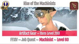 FFXIV Machinist Level 60 Job Quest ~ Heavensward ~ Rise of the Machinists