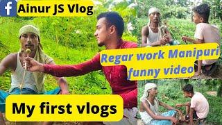 My first Vlogs// Regar work Manipuri funny Video  Md Jeya uddin khan//Every one watch this video 