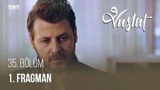 Vuslat 35. Bölüm - 1. Fragman