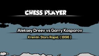 Aleksey Dreev vs Garry Kasparov ~ Kremlin Stars Rapid, (1996)