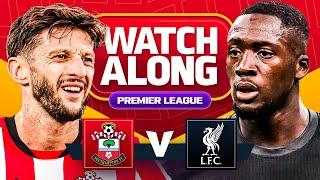 Southampton 2-3 Liverpool | WATCHALONG