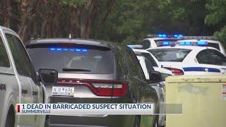1 dead in Summerville barricaded subject situation