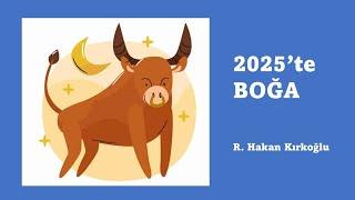 2025'te Boğa - R. Hakan Kırkoğlu