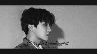 3. We’re just friends right; Jung Hoseok