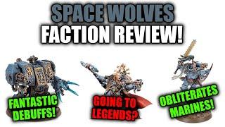 Space Wolves FULL Faction Review! │ Warhammer 40k 10th Edition