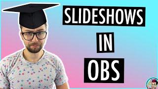 Create An IMAGE SLIDESHOW In OBS!