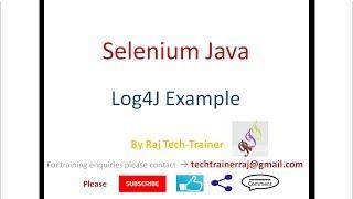 Setup Log4J logging in Selenium Java with example