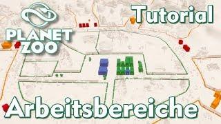 Planet Zoo Tutorial: Arbeitsbereiche