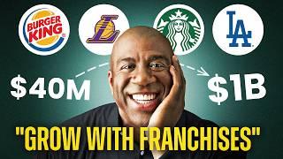 How Magic Johnson Turned $40M Into a $1 Billion Empire