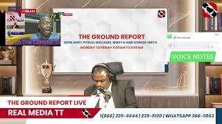 The Ground Report- ON Real Media TT