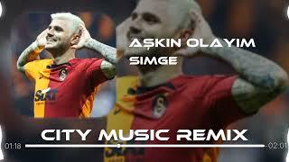 Simge - Aşkın Olayım ( City Music Remix ) Mauro İcardi #galatasaray