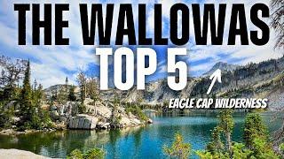 Top 5 Must-Do Activities in the Oregon Wallowas!