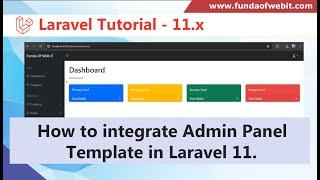 Laravel 11 Admin Panel integration from scratch | How to integrate Admin Panel in Laravel 11