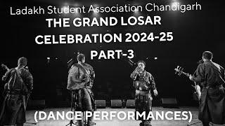 Lsa X Grand Losar Celebration 2024-25  (Part-3 )