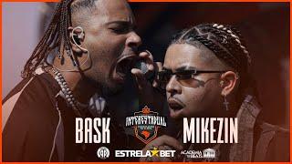 MIKEZIN X BASK | PRIMEIRA FASE | INTERESTADUAL 2024