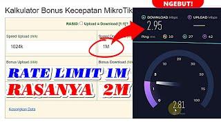 Setting Bonus Speed Client, Limit 2M Rasa 4M untuk Hotspot / PPPoE / IP Statik