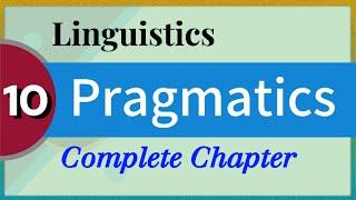 Pragmatics | Linguistics Chapter 10 | Easy Class with Amir