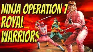 Bad movie review: Godfrey Ho's Royal Warriors AKA Ninja Operation 7