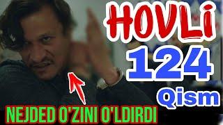 HOVLI 124-QISM O‘ZBEK TILIDA TURK SERIALI ХОВЛИ 124-КИСМ УЗБЕК ТИЛИДА СЕРИАЛИ XOVLI 125-126-127 qism