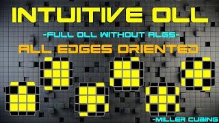 Intuitive OLL  All Edges Oriented (Includes 2-Look OLL)