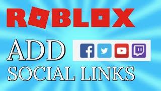 How To Add Social Links To Your Roblox Profile? (Full Tutorial)