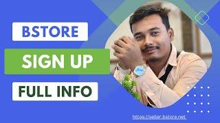 How to register your seller account on B-Store | Bstore par account raise open Kare Hindi video live