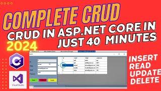 Step By Step Tutorial On ASP.NET CRUD | CRUD Operation In ASP.NET Core Using Visual Studio 2024