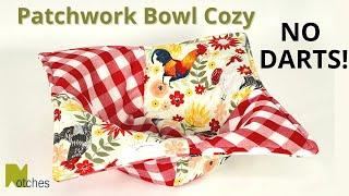 How to Make Patchwork Bowl Cozies   - Easy  DIY gift idea or Sew to Sell