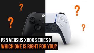 Playstation 5 versus Xbox Series X | WHICH ONE IS RIGHT FOR YOU?