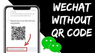 How to Sign in WeChat without QR Code Verification | WeChat sign up without QR Code