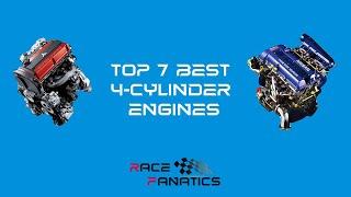 Top 7 Best 4-cylinder Engines In The Wold !!!! -RaceFanatics