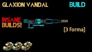 Warframe- Glaxion Vandal Build 2020 [3 forma] | Insane Builds!!