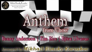 Anthem from Chess: for Military- or Concert Band | Dorico 5. 1 & NotePerformer 4.5