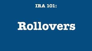 IRA 101: Rollovers