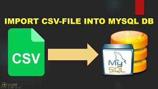 Import Data From CSV File Into MysQl DB (2019)