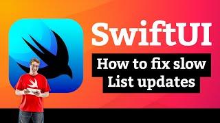 How to fix slow List updates in SwiftUI