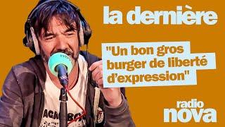 "Un bon gros burger de liberté d’expression" : la chronique de Thomas VDB dans "La dernière"