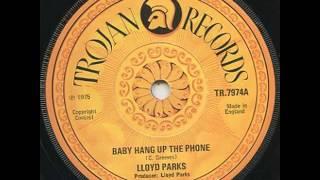 Lloyd Parks - Baby hang up the phone