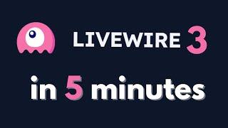 Learn Laravel Livewire 3 in 5 minutes