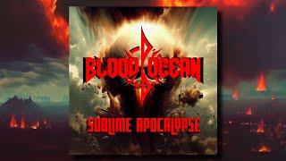 Blood Ocean - Sublime Apocalypse (Full Album)