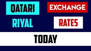 QATARI RIYAL FOREIGN EXCHANGE RATES TODAY July 14,2024 #QARUSD LATEST UPDATES