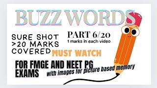 BUZZ WORDS WITH MNEMONICS FOR NEET-PG , FMGE , PLAB nd USMLE.|PART 6