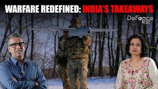 India’s Lessons From The Ukraine War: The Future Of Warfare || Defence Mantra