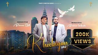 KHOOBIYAN || PARAS GILL & PATRAS MASIH || NEW CHRISTIAN SONG 2024  ||  TRINITY CHRISTIAN SONGS