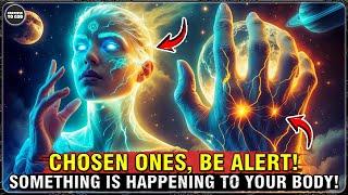 God's Chosen Ones, In What Way Does Your Body Silently Change During a Genuine Spiritual Awakening?