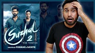 Suzhal Season 2 Review || Suzhal Review || Amazon Prime || Suzhal (2025) Series Review || Faheem Taj