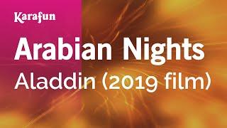 Arabian Nights - Aladdin (2019 film) | Karaoke Version | KaraFun