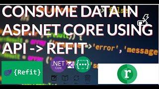 CONSUME WEB API IN ASP NET CORE 7.0.....CONSUME DATA IN ASP.NET CORE WEB APPLICATION MVC USING REFIT